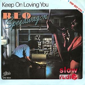 Reo Speedwagon - Keep on loving you