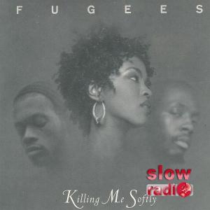Fugees - Killing me softly