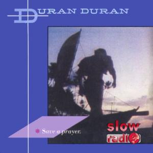 Duran Duran - Save a prayer