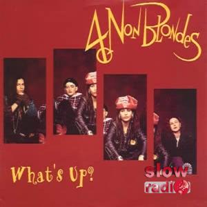 4 non blondes - What's up