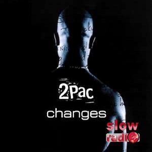 2 pac - Changes