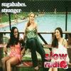 Sugababes - Stronger