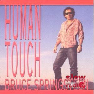 Bruce Springsteen - Human touch