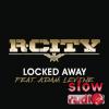 R. City feat. Adam Levine - Locked away