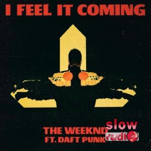 The weeknd - I feel it coming