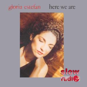 Gloria Estefan - Here we are