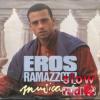 Eros Ramazzotti - Musica e