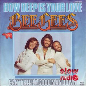 Bee Gees - How deep is your love